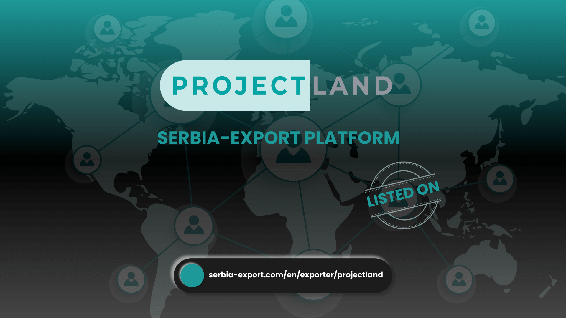 Projectland_je_sada_zvanično_na_listi_na_platformi_Serbia_Export!